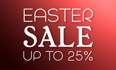 Easter Sale Up TO 25% - white text on red background