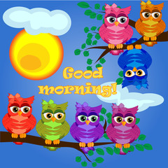 Wall Mural - An unhappy, sleepy owl on a tree branch in the morning, the sun shines and smiles. Inscription Good morning. Morning, breakfast