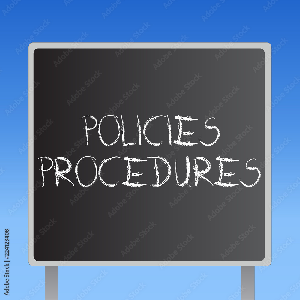 Handwriting text Policies Procedures. Concept meaning Influence Major ...