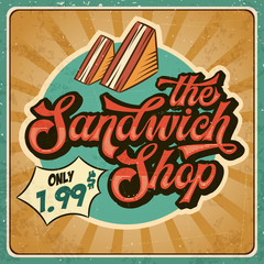 Wall Mural - Retro advertising restaurant sign for sandwich shop. Vintage poster.