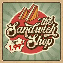 Wall Mural - Retro advertising restaurant sign for sandwich shop. Vintage poster.