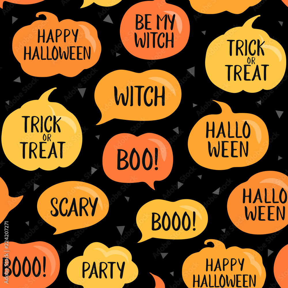 Seamless pattern, halloween speech bubbles with short phrases: happy  halloween, trick or threat, party, be my witch etc. Vector illustration.  Pumpkin cartoon pattern on black background Stock Vector | Adobe Stock, image size:1000x1000