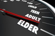 Child Teenager Adult Elder Speedometer Words 3d Illustration