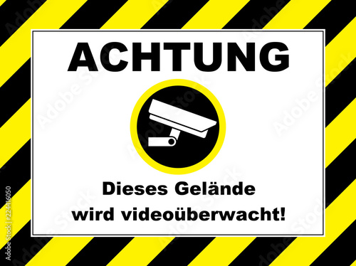 Fotografía achtung dieses gelände wird videoüberwacht schild tafel