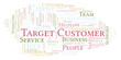 © sharafmaksumov - Target Customer word cloud.