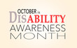 October is national disability awareness month