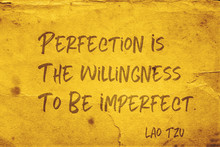 be imperfect Lao Tzu