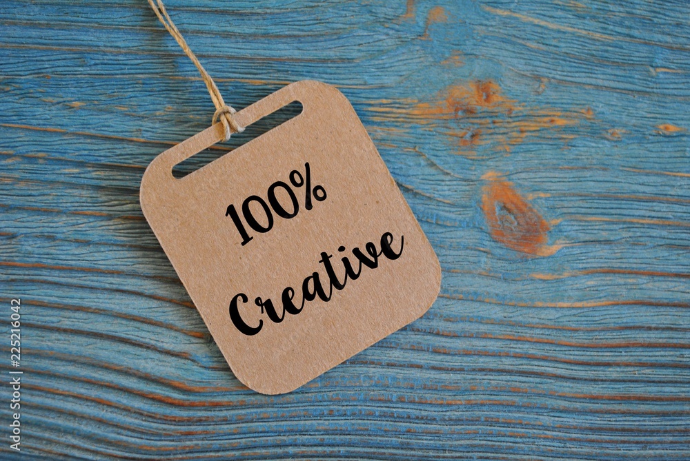 100% creative - obrazy, fototapety, plakaty 