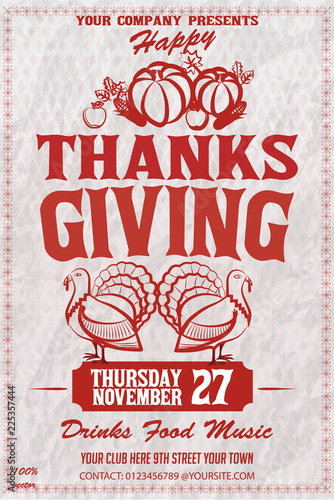 Fényképezés Happy Thanksgiving day template with realistic turkey and vegetables on grunge b