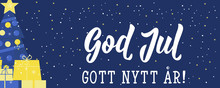 Swedish Text: Merry Christmas. Happy New Year. Lettering. Banner. Calligraphy Vector Illustration. God Jul. Gott Nytt år