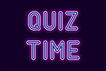 Wall Mural - Neon inscription of Quiz Time. Vector