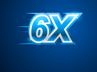 6x Faster. Blue vector sign