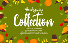 Vector Illustration. Poster With Thanksgiving Icons On Green Background. Thanksgiving Elements Collection With Additional Place For Text. Background For Design