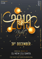 Wall Mural - 2019 Party template or flyer design decorated with glowing bauble and golden ribbon on black background for New Year celebration concept.