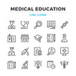 © Jane Kelly - Medical education line icons set. Modern outline elements, graphic design concepts, simple symbols collection. Vector line icons