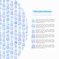 Wall Mural - programming concept with thin line icons: developer, code, algorithm, technical support, program set