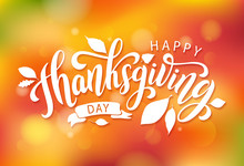 Happy Thanksgiving. Hand Drawn Text Lettering Card. Vector Illustration.
