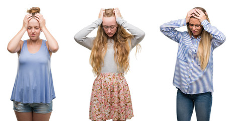 Sticker - Collage of group of blonde women over isolated background suffering from headache desperate and stressed because pain and migraine. Hands on head.