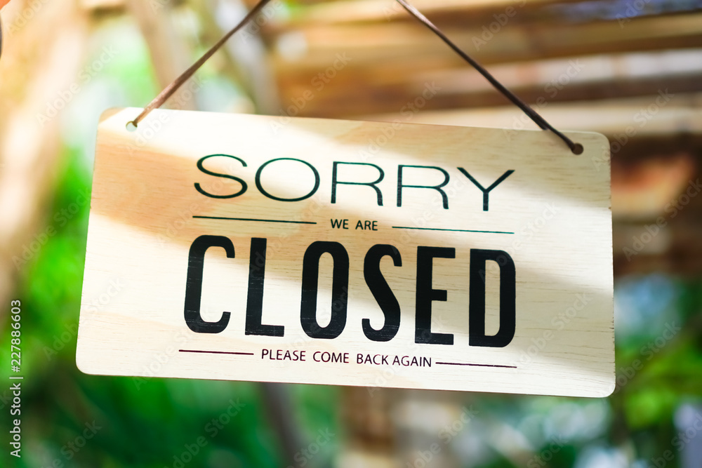 Sorry we are closed sign hang on door of business shop. - obrazy, fototapety, plakaty 