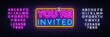 You're Invited neon text vector design template. Neon logo, light banner design element colorful modern design trend, night bright advertising, bright sign. Vector. Editing text neon sign