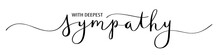 WITH DEEPEST SYMPATHY Brush Calligraphy Banner