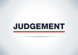 © Bluejayy - Judgement Abstract Flat Background Design Illustration