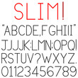 Slim font - Upper case alphabets, numerals and punctuation characters in slim black font.