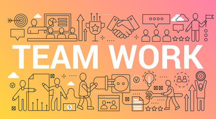 Poster - Team work word trendy composition concept banner. Outline stroke teamwork, creative group, leadership, community office. Flat line icons lettering typography.