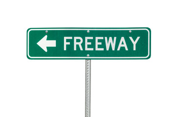 Wall Mural - Green freeway arrow sign isolated on white.