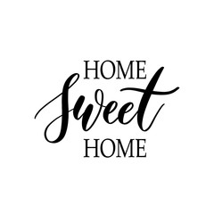 Wall Mural - Home sweet home - Hand drawn  lettering vector for print, textil