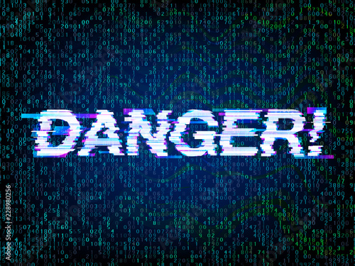 Inscription Danger In Glitch Style With Computer Code Background Glitched Attention Computer Hacked Symbol Programming Hacker And Coding Error Concept Stock Vector Adobe Stock