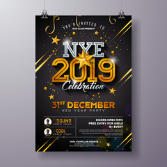 Wall Mural - 2019 New Year Party Celebration Poster Template Illustration with Shiny Gold Number on Black Background. Vector Holiday Premium Invitation Flyer or Promo Banner.