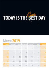 March. Calendar Planner 2019 with motivational quote on black background. Vector illustration.