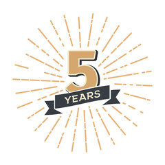 Wall Mural - Five years anniversary retro vector emblem isolated template. Vintage logo fifth 5th years with ribbon and fireworks on white background