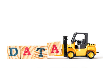 Poster - Toy forklift hold wood letter block A in word data on white background