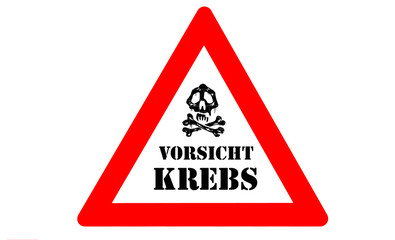 Poster - Krebsrisiko Warnschild