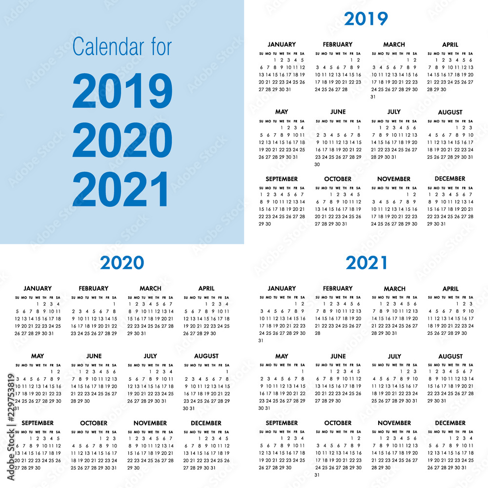 Vector calendar for 2019 2020 2021 year. Week starts sunday