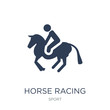 horse racing icon. Trendy flat vector horse racing icon on white background from sport collection