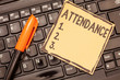 © Artur - Conceptual hand writing showing Attendance. Business photo showcasing Going regularly Being present at place or event Number of showing.