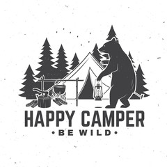 Wall Mural - happy camper. be wild. vector illustration. concept for shirt or logo, print, stamp or tee.