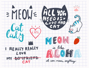 Wall Mural - Funny quotes and phrases for cat lovers. Doodle vector set