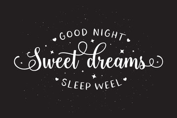 Wall Mural - Sweet dreams good night typography. Vector vintage illustration.