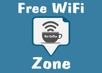 Poster - hot coffee with free internet connection Wifi connection design, vector illustration eps10 graphic Free wi-fi vector label Hot cup with Wi-Fi wireless signal