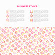 © AlexBlogoodf - Business ethics concept with thin line icons: union, trust, honesty, responsibility, justice, commitment, no to racism, recruitment service, teamwork. Vector illustration, print media template.