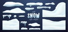 Vector Collection Of Snow Caps, Pile, Icicles, Isolated On Background, Transparent, Ice, Snowball And Snowdrift. 3d Winter Decorations, Christmas, Snow Texture, White Elements, Holiday Design.