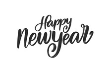 Vector Illustration. Handwritten Textured Brush Ink Lettering Of Happy New Year On White Background