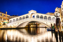 The Rialto Bridge In Venice, Night View