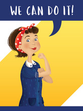 Cartoon Rosie The Riveter Illustration. We Can Do It. Poster Design.