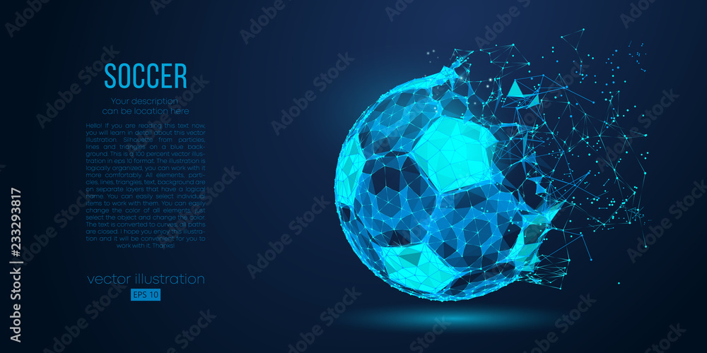 Abstract silhouette of a soccer ball from particles, lines and triangles on blue background. Football. Elements on a separate layers color can be changed to any other in one click. Vector illustration - obrazy, fototapety, plakaty 