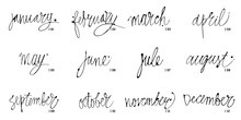 Handwritten Names Of Months December, January, February, March, April, May, June, July, August September October November Calligraphy Words For Calendars And Organizers. Vector Illustrations.